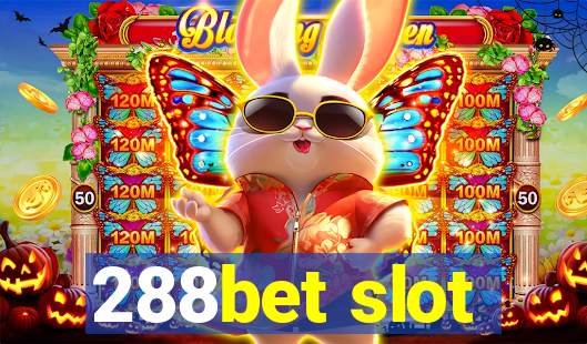 288bet slot