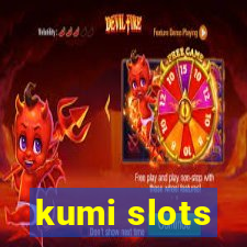 kumi slots