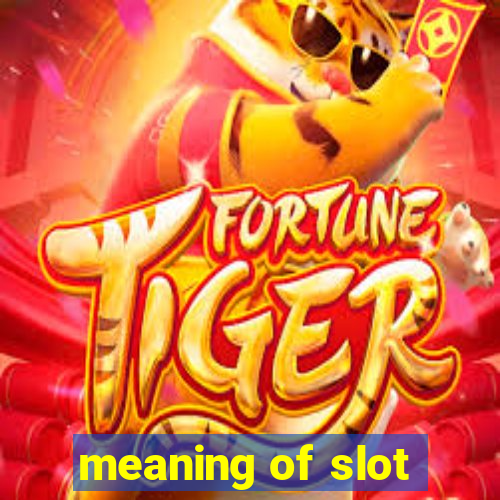 meaning of slot