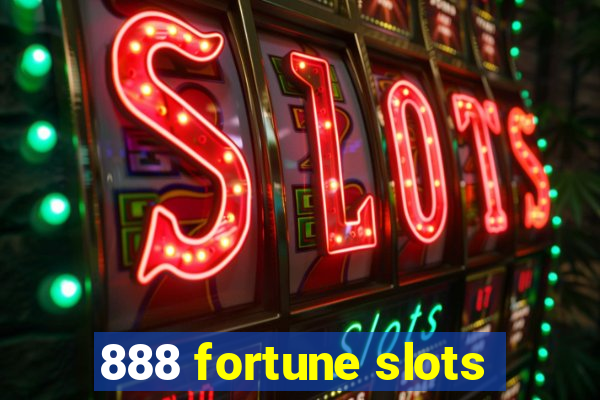 888 fortune slots