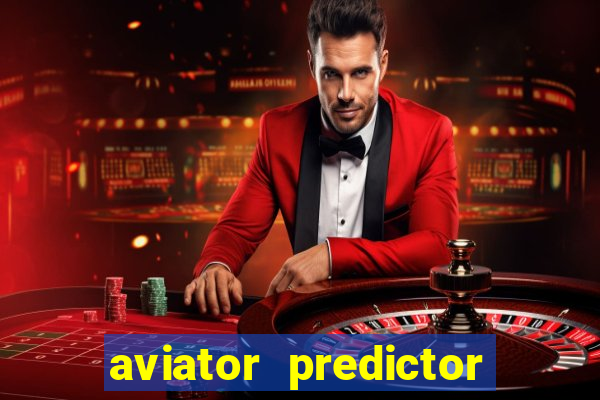 aviator predictor premium apk download