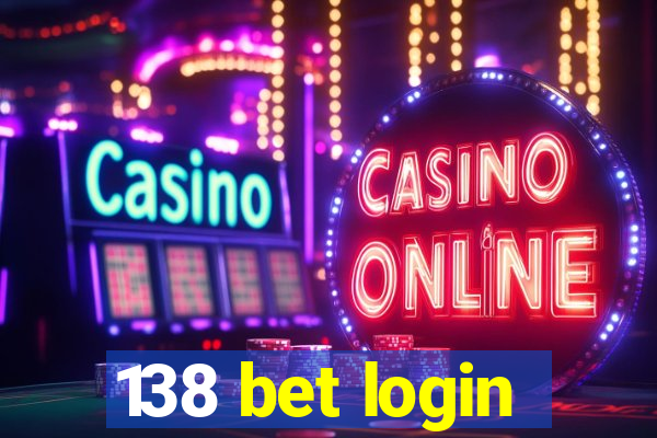 138 bet login