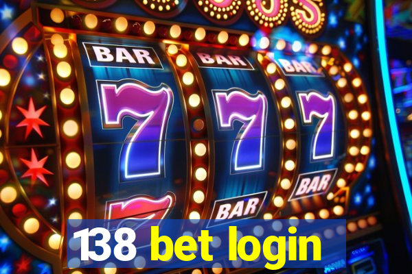 138 bet login