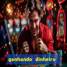 ganhando dinheiro com jogo