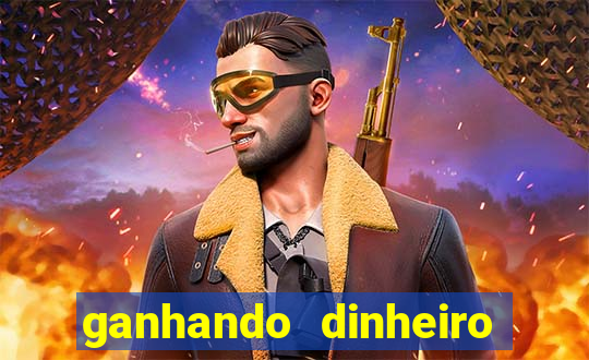 ganhando dinheiro com jogo