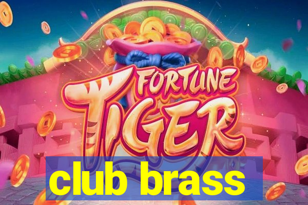 club brass