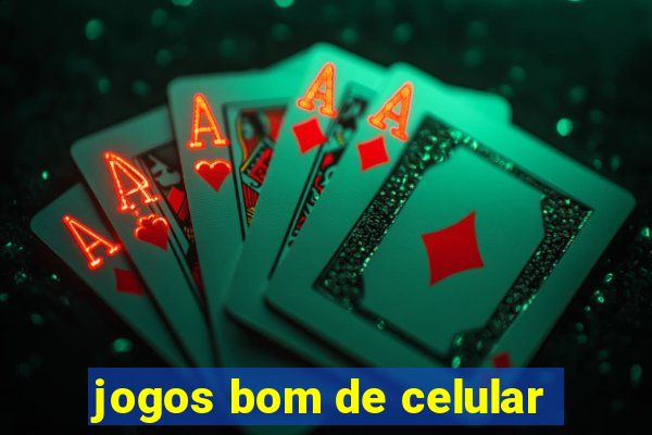 jogos bom de celular