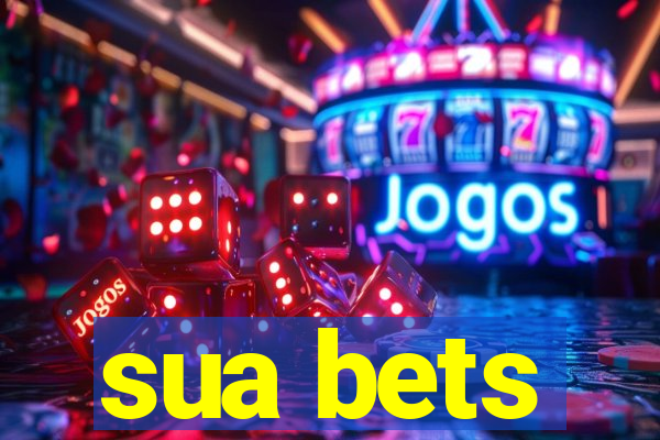 sua bets