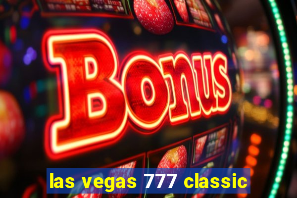 las vegas 777 classic