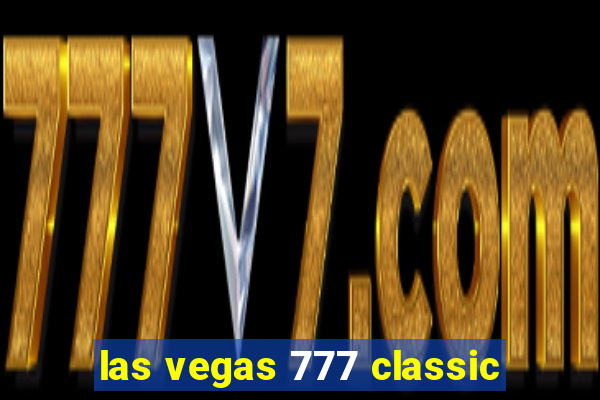 las vegas 777 classic