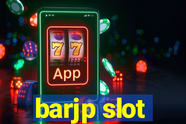 barjp slot