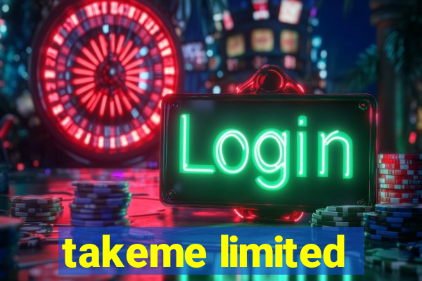 takeme limited