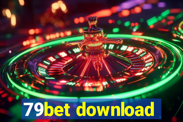 79bet download