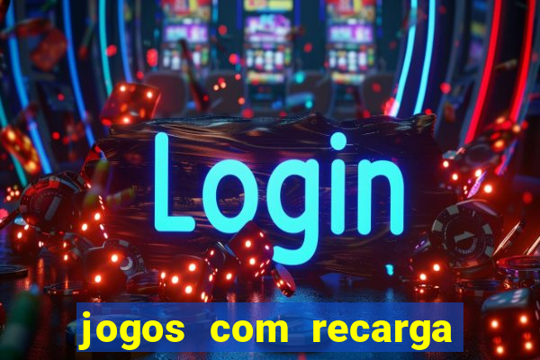 jogos com recarga de 5 reais