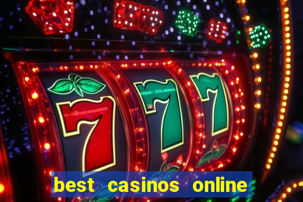 best casinos online in usa