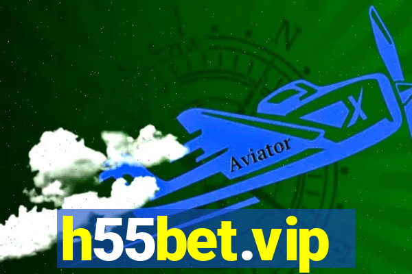 h55bet.vip