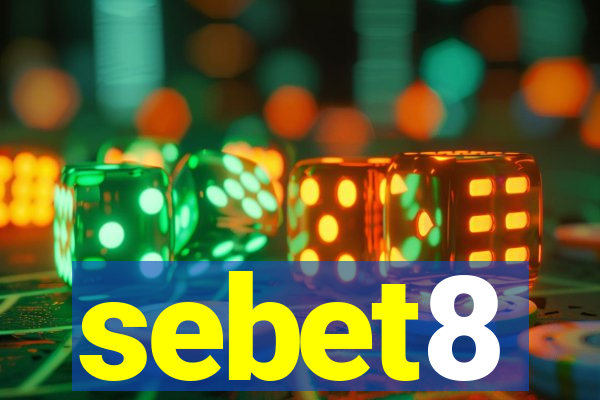 sebet8