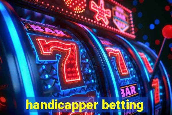 handicapper betting