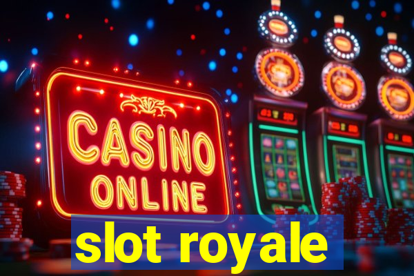 slot royale