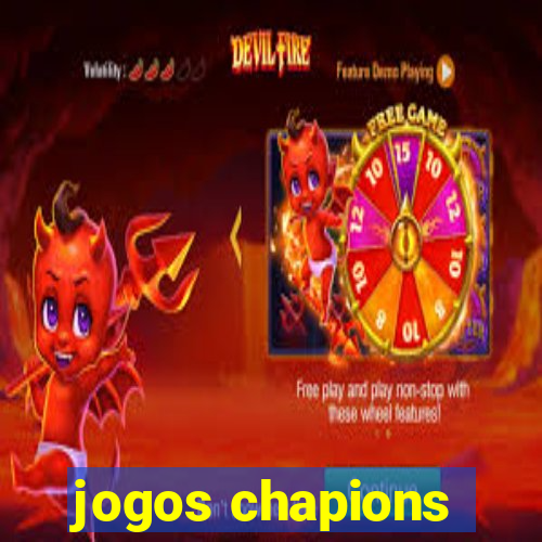 jogos chapions