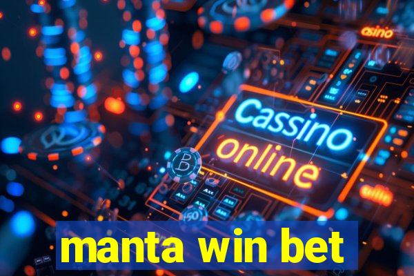 manta win bet