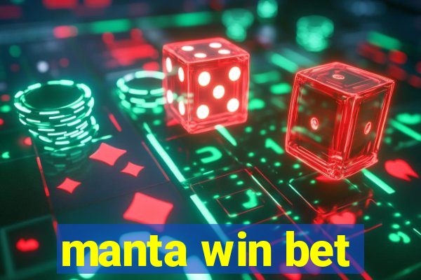 manta win bet