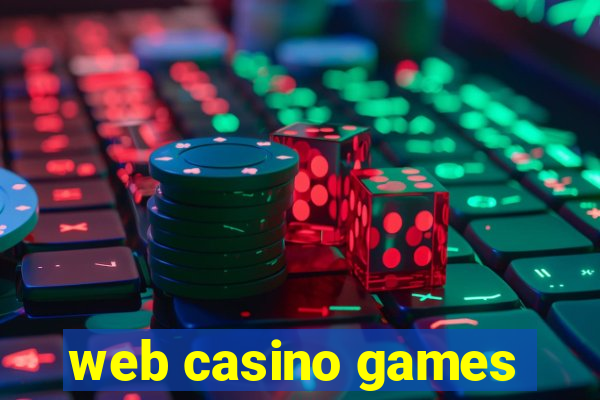 web casino games