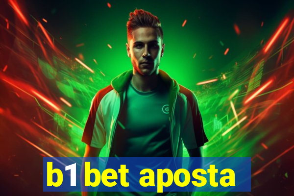 b1 bet aposta