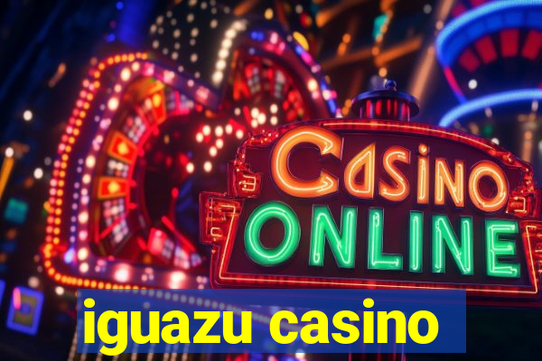 iguazu casino