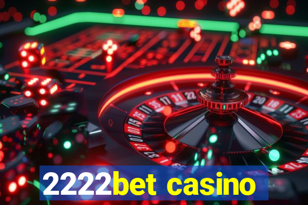 2222bet casino