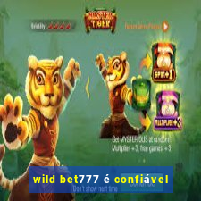 wild bet777 é confiável