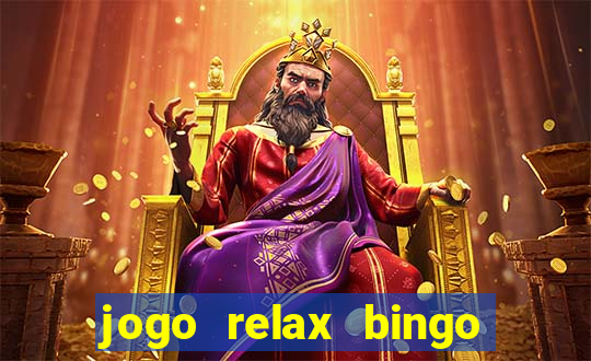 jogo relax bingo realmente paga