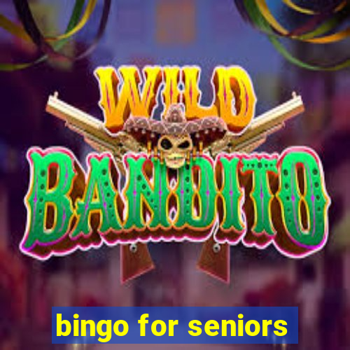 bingo for seniors