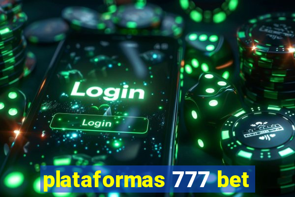 plataformas 777 bet