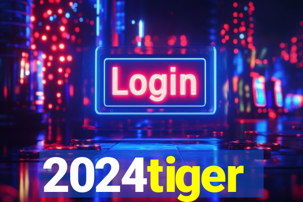 2024tiger