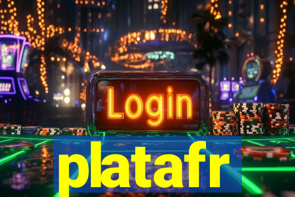 platafr