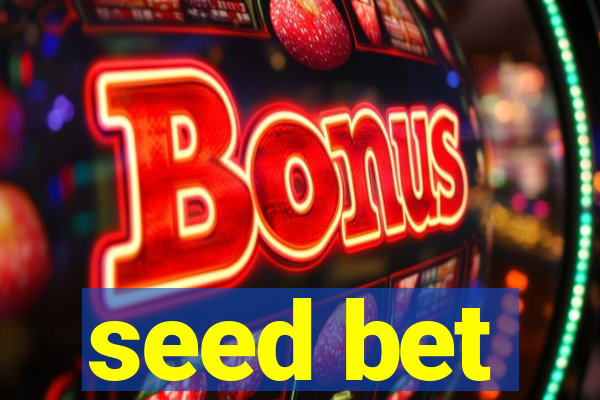 seed bet