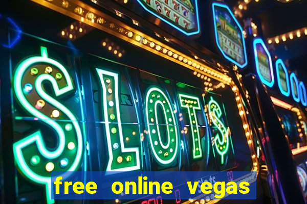 free online vegas slot games