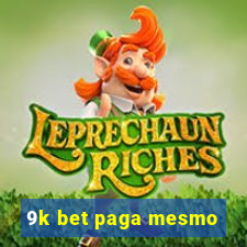 9k bet paga mesmo