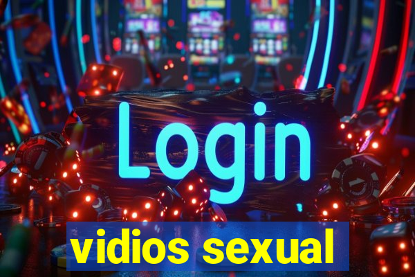 vidios sexual