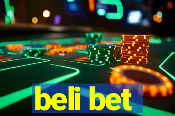 beli bet