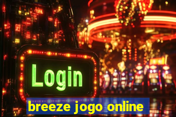 breeze jogo online