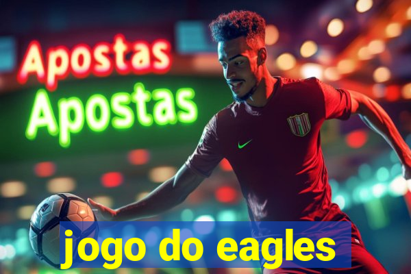 jogo do eagles