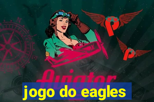 jogo do eagles