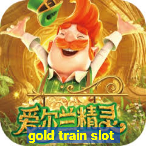 gold train slot