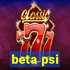 beta psi