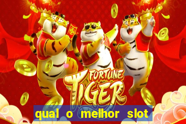 qual o melhor slot para ganhar dinheiro