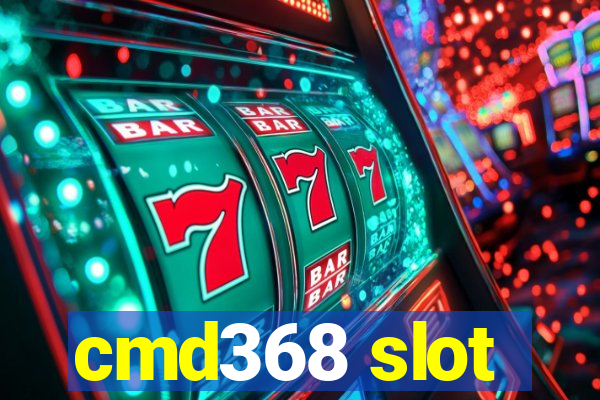 cmd368 slot