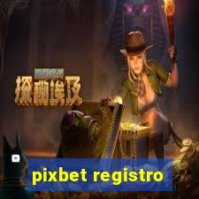 pixbet registro