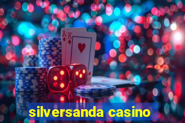 silversanda casino